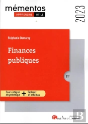 Finances Publiques, 11eme Edition - Elaboration - Execution - Controle