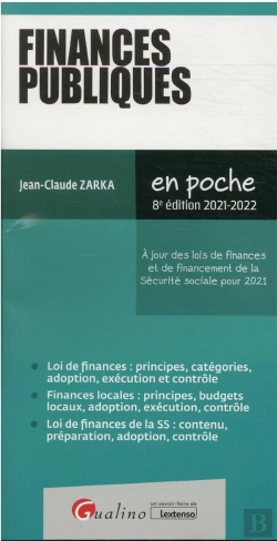 Bertrand.pt - Finances Publiques, 8eme Edition - Points Cles Pour Comprendre Les Regles Qui Regissent Les Finances