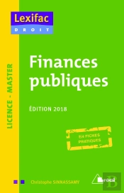Finances Publiques ; En Fiches Pratiques (Édition 2018)