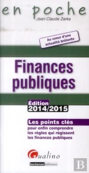Finances Publiques ; Finances De L'Etat, Des Collectivités Territoriales, Sociales