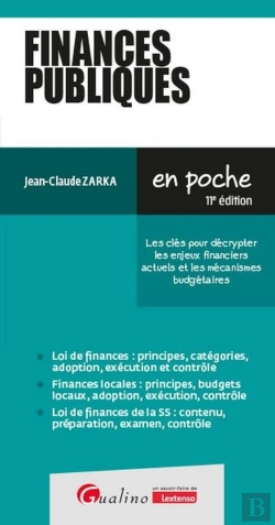 Bertrand.pt - Finances Publiques : Les Clés Pour Décrypter Les Enjeux Financiers Actuels Et Les Mécanismes Budgétaires