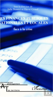 Finances Publiques Nationales Et Locales Face A La Crise