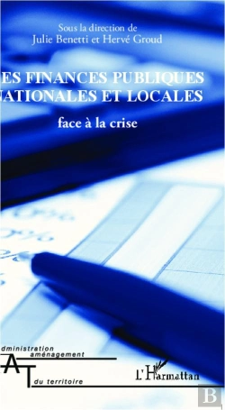 Bertrand.pt - Finances Publiques Nationales Et Locales Face A La Crise