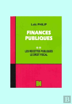 Bertrand.pt - Finances Publiques T.2 ; Les Recettes Publiques ; Le Droit Fiscal.