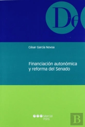 Financiación Autonómica Y Reforma Del Senado