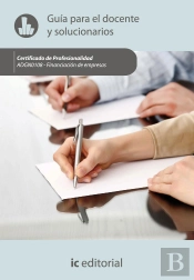 Financiación De Empresas. Adgn0108 Gu¡A Para El Docente Y Solucionarios