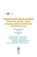 Financiación De La Sanidad. Tributación, Gestión, Control Del Gasto Y Reparto Constitucional Del Pod