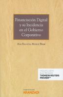 Financiación Digital Y Su Incidencia En El Gobierno Corporativo (Papel + E-Book)