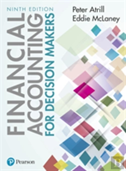 Bertrand.pt - Financial Accounting For Decision Makers + Mylab Accounting With Pearson Etext
