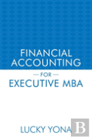 Financial Accounting For Executive Mba
