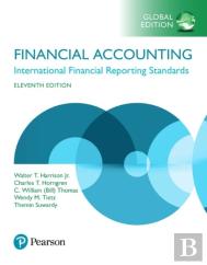 Financial Accounting, Global Edition + Mylab Accounting With Pearson Etext (Package)
