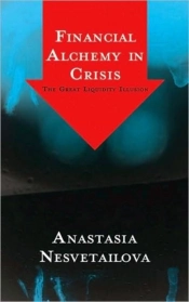 Financial Alchemy In Crisis