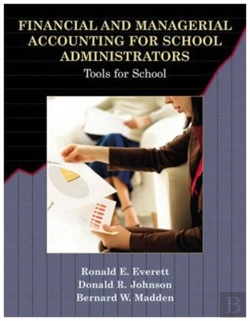 Bertrand.pt - Financial And Managerial Accounting For School Administrators