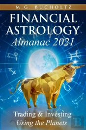 Financial Astrology Almanac 2021