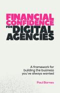 Financial Confidence For Digital Agencies