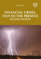 Financial Crises, 1929 To The Present, Second Edition