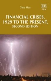 Financial Crises, 1929 To The Present, Second Edition