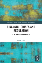 Financial Crises And Regulation