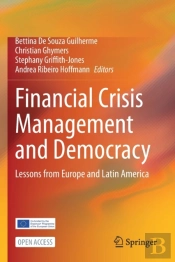 Financial Crisis Management And Democracy