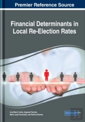 Financial Determinants In Local Re-Election Rates