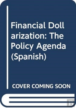 Bertrand.pt - Financial Dollarization The Policy Agen