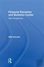 Financial Dynamics And Business Cycles