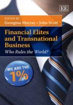 Financial Elites And Transnational Business - Who Rules The World?