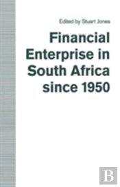 Financial Enterprise In South Africa Since 1950