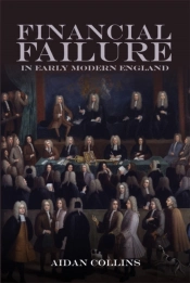 Financial Failure In Early Modern England