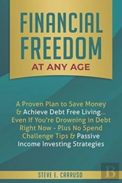 Financial Freedom At Any Age