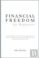 Financial Freedom For Beginners