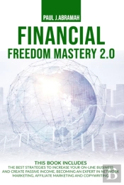 Financial Freedom Mastery 2.0