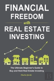 Financial Freedom With Real Estate Inves