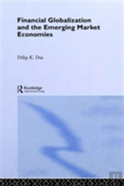 Bertrand.pt - Financial Globalization And The Emerging Market Economy