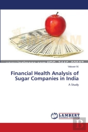 Financial Health Analysis Of Sugar Compa