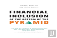 Financial Inclusion At The Bottom Of The Pyramid