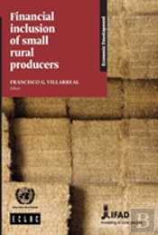 Financial Inclusion Of Small Rural Producers