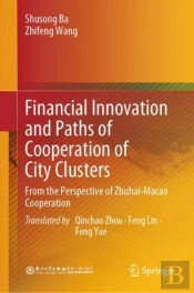 Financial Innovation And Paths Of Cooperation Of City Clusters