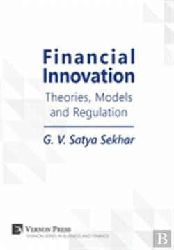 Bertrand.pt - Financial Innovation: Theories, Models And Regulation