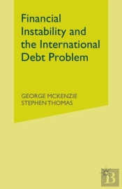 Financial Instability And The International Debt Problem