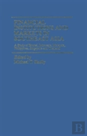 Financial Institutions And Markets In Southeast Asia