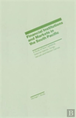 Bertrand.pt - Financial Institutions And Markets In The South Pacific