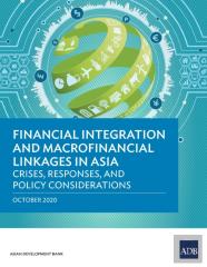 Financial Integration And Macrofinancial Linkages In Asia
