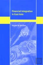 Financial Integration In East Asia