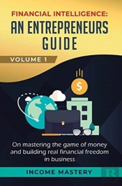 Financial Intelligence: An Entrepreneurs