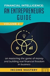 Financial Intelligence: An Entrepreneurs