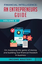 Financial Intelligence: An Entrepreneurs