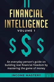 Financial Intelligence: An Everyday Pers