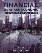Financial, Legal And Economic Fundamentals Of Real Estate
