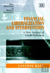 Financial Liberalization And Intervention